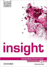 Insight: Intermediate Teachers Book  + TRDisk